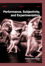 Performance, Subjectivity, and Experimentation - (ISBN 9789461663313)