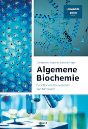 Algemene biochemie - Christophe Ampe, Bart Devreese (ISBN 9789463799287)