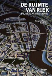 De ruimte van Riek - Riek Bakker, Margreet Fogteloo (ISBN 9789024436866)