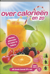 Over calorieën enzo - R. Vervoort (ISBN 9789021511498)