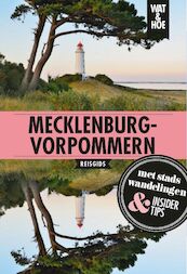 Mecklenburg Vorpommern - Wat & Hoe reisgids (ISBN 9789043927192)