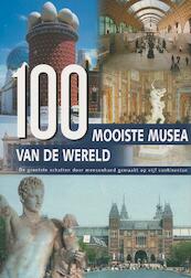 100 Mooiste musea van de wereld - H.-J. Neubert, W. Maass (ISBN 9789036616812)