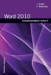Word 2010 module 3 - J. Smets, F. Willemsen (ISBN 9789057521997)
