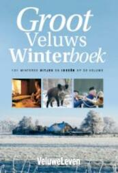 Groot Veluws Winterboek - (ISBN 9789087881269)