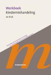 Werkboek Kindermishandeling - D.M.C.B. van Zeben-van der Aa (ISBN 9789086595600)