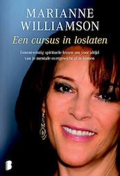 Een cursus in loslaten - Marianne Williamson (ISBN 9789460924316)