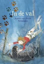 In de val - Karen van Holst Pellekaan (ISBN 9789025860455)