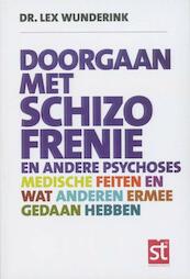 Doorgaan met schizofrenie - Lex Wunderink (ISBN 9789021551159)