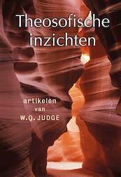 Theosofische inzichten - William Quan Judge (ISBN 9789491433016)