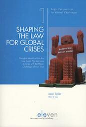 Shaping the law for global crises - Jaap Spier, Elbert de Jong (ISBN 9789490947439)