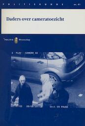 Daders over cameratoezicht - A. van Schijndel, A. Schreijenberg, G.H.J. Homburg, S. Dekkers (ISBN 9789035245808)