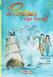 De piraten zijn terug! - H. van Straaten (ISBN 9789020681734)
