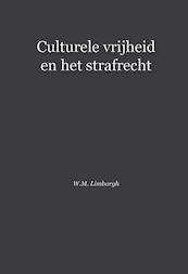 Culturele vrijheid en het strafrecht - Wouter Merijn Limborgh (ISBN 9789058506788)
