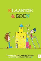 Klaartje en Koen - Femke Anne Kaldenberg (ISBN 9789048426010)