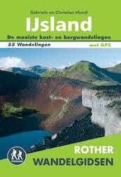 Rother wandelgids IJsland - Gabriele Handl, Christian Handl (ISBN 9789038922362)