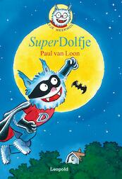 SuperDolfje - Paul van Loon (ISBN 9789025861803)