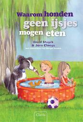 Waarom honden geen ijsjes mogen eten - David Stuyck, Jorn Claeys (ISBN 9789044819564)