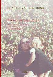 Brieven van mijn Ziel 2 - Chantal van den Brink (ISBN 9789081817219)