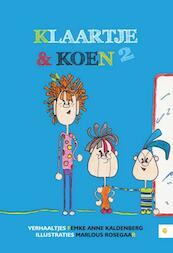 Klaartje en Koen 2 - Femke Anne Kaldenberg (ISBN 9789048430109)