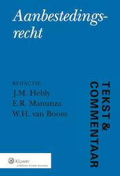 Tekst en commentaar Aanbestedingsrecht - (ISBN 9789013114898)