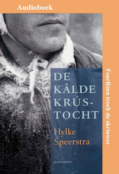 De kâlde krústocht - Hylke Speerstra (ISBN 9789461497819)