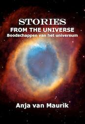 Stories from the universe - Anja van Maurik (ISBN 9789491439575)