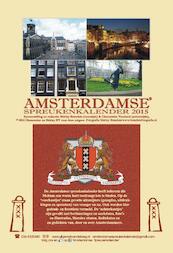 Amsterdamse spreukenkalender 2015 - Shirley Brandeis, Clementine Vrooland (ISBN 9789055124237)