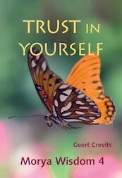 Trust in yourself - Geert Crevits (ISBN 9789075702613)
