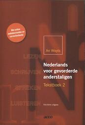 Nederlands voor gevorderde anderstaligen 2 - An Wuyts (ISBN 9789462927711)