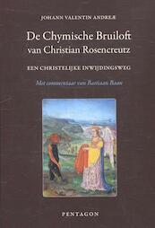 De chymische bruiloft van Christian Rosencreutz - Johann Valentin Andreae (ISBN 9789490455958)