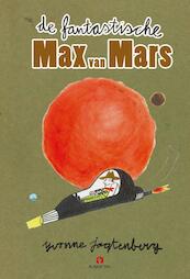 De fantastische Max van Mars - Yvonne Jagtenberg (ISBN 9789047622826)
