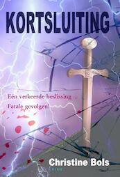 Kortsluiting - Christine Bols (ISBN 9789491897948)
