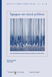 Tegengaan van etnisch profileren - Wouter Landman, Henk Sollie (ISBN 9789012402538)