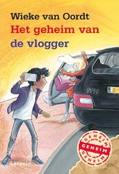 Het geheim van de vlogger - Wieke van Oordt (ISBN 9789025874629)