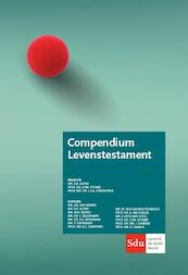 Compendium Levenstestament - A. Autar, K. Blankman, A.H.N. Stollenwerck, A.C. Hendriks, T. Denekamp, R.E. Brinkman, A. Machielse, D.F.M.M. Zaman, I. Sumner (ISBN 9789012402071)