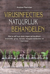 Virusinfecties natuurlijk behandelen - Andrea Flemmer (ISBN 9789088401831)