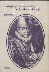 Apologie of verantwoording prins van Oranje - (ISBN 9789062621514)