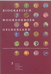 Biografisch Woordenboek Gelderland 2 - (ISBN 9789065506245)