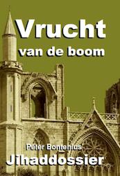 Vrucht van de boom - P. Bontenius (ISBN 9789081700313)