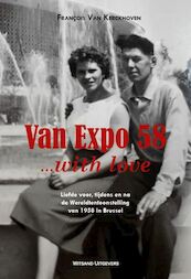 Van Expo 58… with love - François Van Kerckhoven (ISBN 9789492934246)