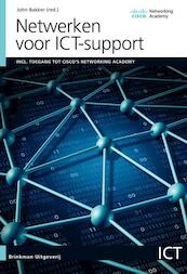 Netwerken voor ICT-support - John Bakker (ISBN 9789057524059)
