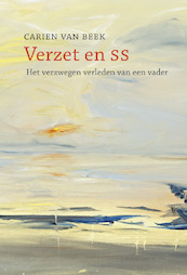 Verzet en SS - Carien van Beek (ISBN 9789082947076)