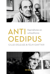 Anti-Oedipus - Gilles Deleuze, Felix Guattari (ISBN 9789025909864)