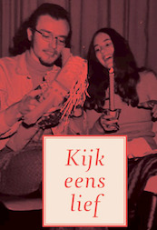 Kijk eens lief - Wim Jansen, Elaine Jansen (ISBN 9789493175648)