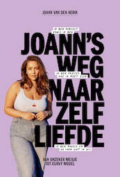 Joann's weg naar zelfliefde - Joann van den Herik (ISBN 9789024598397)