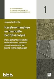 Kasstroomanalyse en financiële bedrijfsanalyse - Jacques Van Der Elst (ISBN 9789046611364)