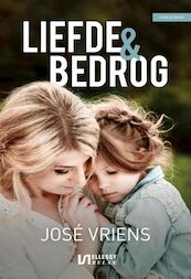 Liefde & bedrog - José Vriens (ISBN 9789464492019)