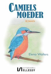 Camiels moeder - Elena Walters (ISBN 9789464492798)