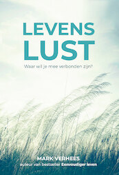 Levenslust - Mark Verhees (ISBN 9789493205185)