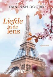Liefde in de lens - Dani van Doorn (ISBN 9789464495454)